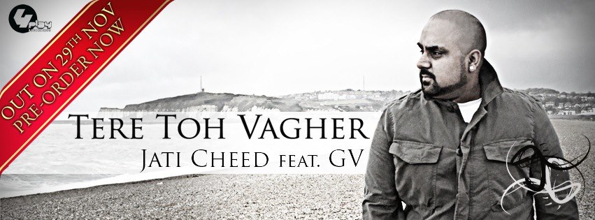 Photo of Jati Cheed feat GV – Tere Toh Vagher (Out Now)