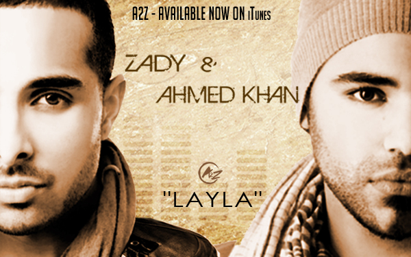 Photo of A2Z (Zady & Ahmed Khan) LAYLA