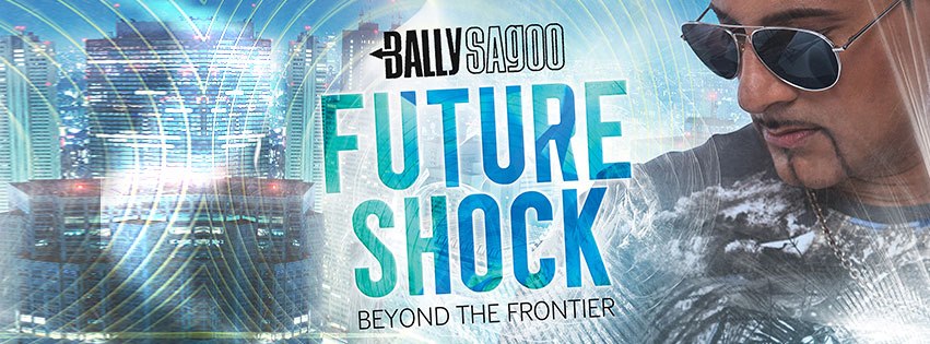 Photo of Bally Sagoo – Future Shock (Out Now)