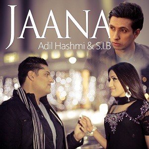 Photo of Adil Hashmi & S.I.B – Jaana (Video)