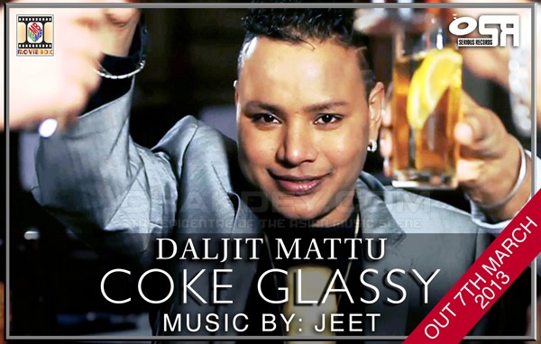 Photo of Daljit Mattu ft Jeeti – Coke Glassy (Full Video)