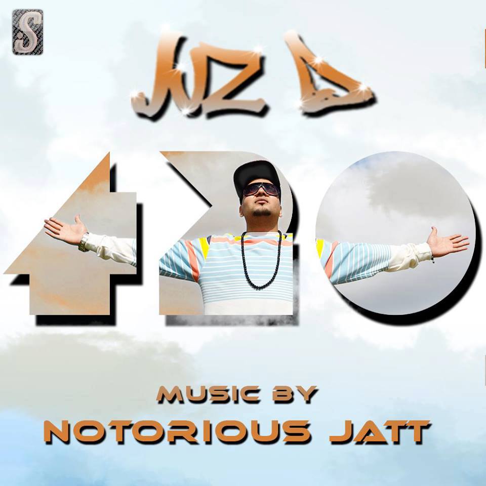 Photo of Juz D ft Notorious JATT & Bullet – 420