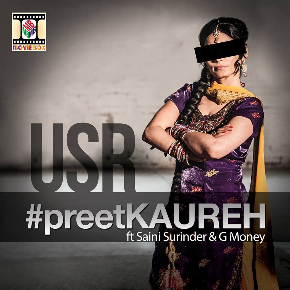Photo of USR ft Saini Surinder – Preet Kaureh (Out 05/09/13)