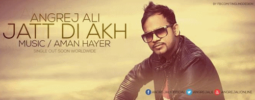 Photo of Angrej Ali ft Aman Hayer – Jatt Di Akh (Full Video)