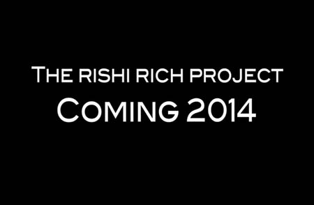 Photo of Rishi Rich Project is Coming this year 2014!
