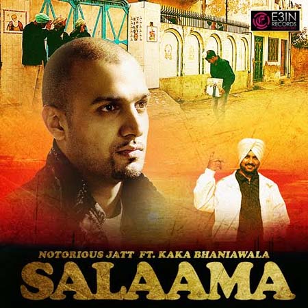Photo of Notorious Jatt ft Kaka Bhaniawala – Salaama (Out Now)