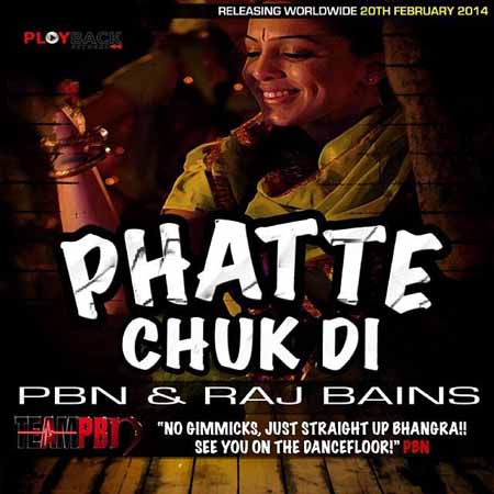 Photo of PBN & RAJ BAINS – PHATTE CHUK DI (Full Video)