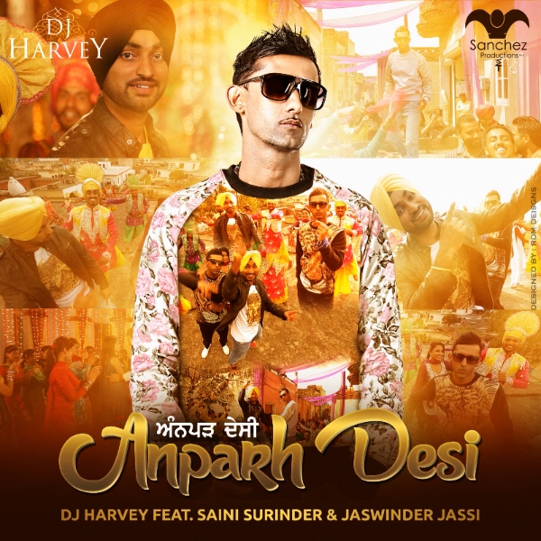 Photo of DJ Harvey ft Saini Surinder – Anparh Desi (Full Video)
