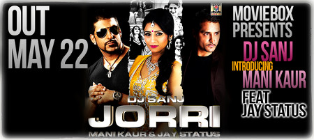 Photo of Dj Sanj Ft Mani Kaur & Jay Status – Jorri (Full Video)