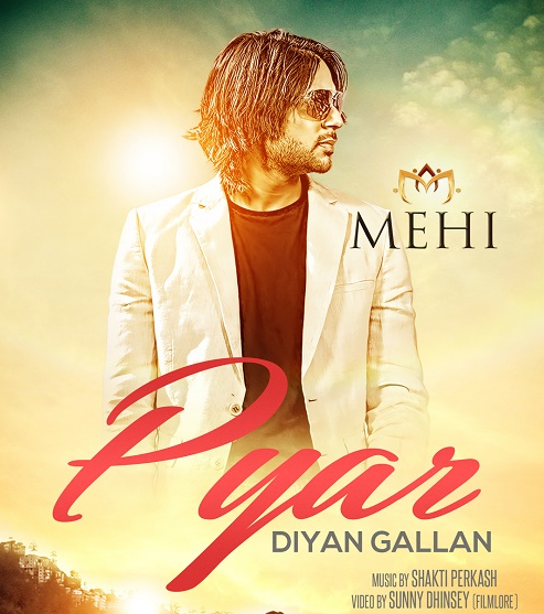 Photo of Mehi – Pyar Diyan Gallan (Full Video)