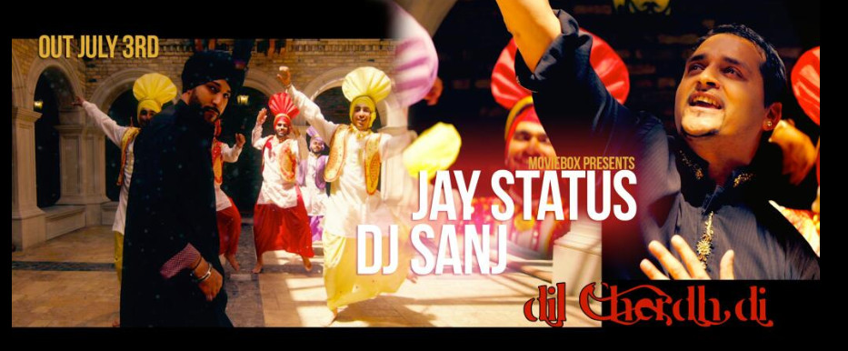 Photo of DJ Sanj & Jay Status – Dil Cherdi (Full Video)