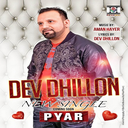 Photo of Dev Dhillon – Pyar (Out Now)