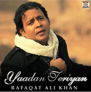 Photo of Rafaqat Ali Khan – Yaadan Teriyan (Out Now)