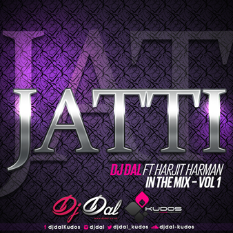 Photo of DJ DAL ‘IN THE MIX’ REMIX – JATTI FT HARJIT HARMAN (Free Download)