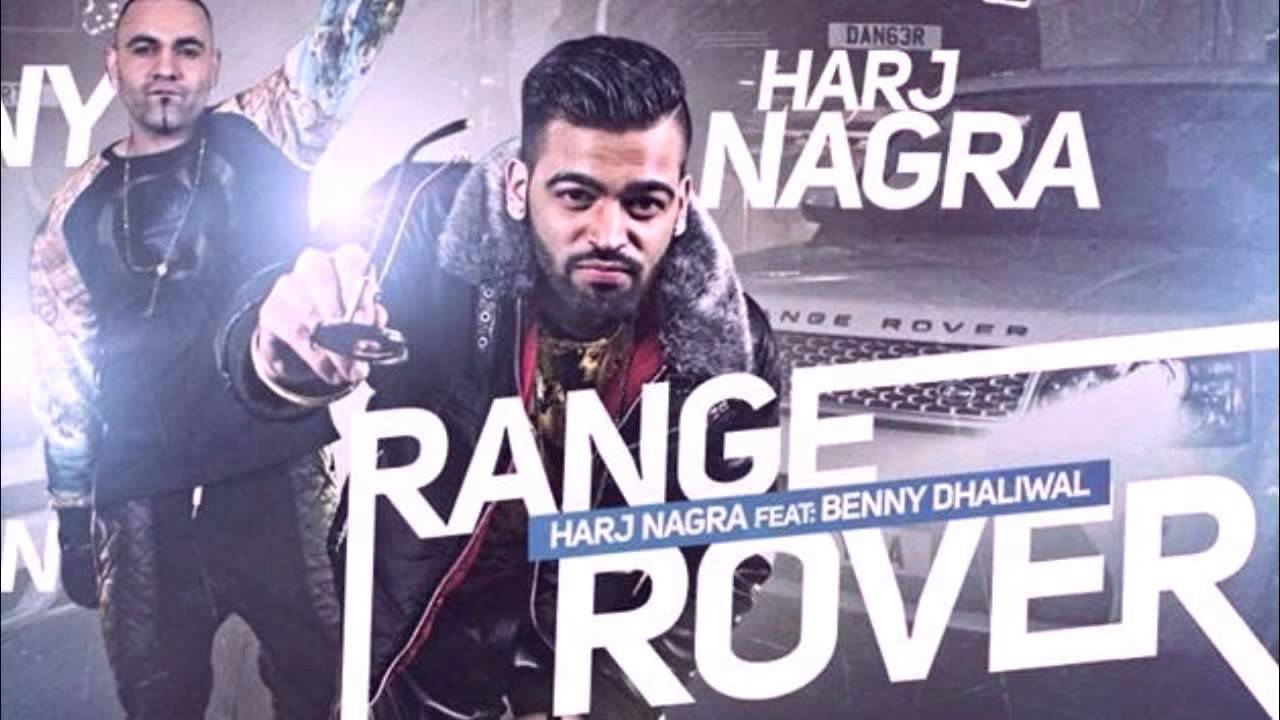 Photo of Harj Nagra ft. Benny Dhaliwal – Range Rover (Full Video)