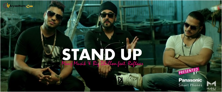 Photo of Manj Musik & Raftaar ft Big Dhillon – Stand Up (Full Video)