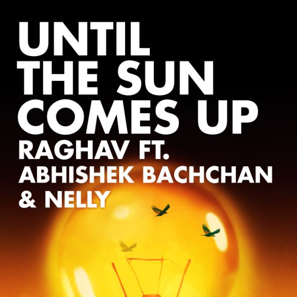 Photo of Raghav – Until The Sun Comes Up (Out Now)