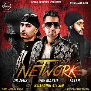 Photo of Gav Mastie ft Dr Zeus & fateh -Network (Out Now)
