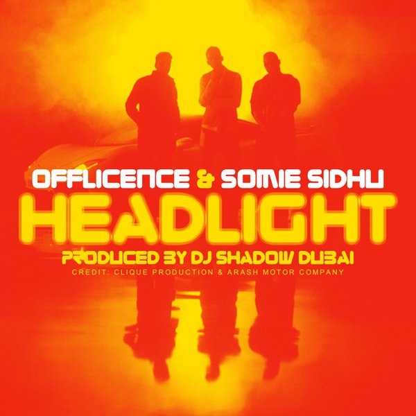 Photo of Offlicence & Somie Sidhu – Headlight (Out Now)