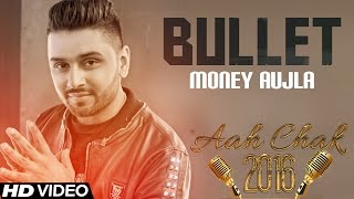 Photo of Money Aujla – Bullet (Full Video)