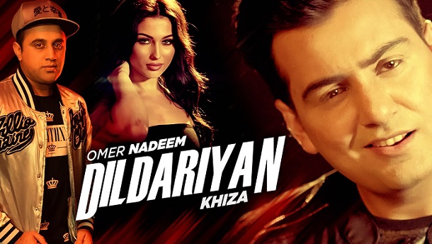 Photo of Khiza ft Omer Nadeem – Dildariyaan (Out Now)