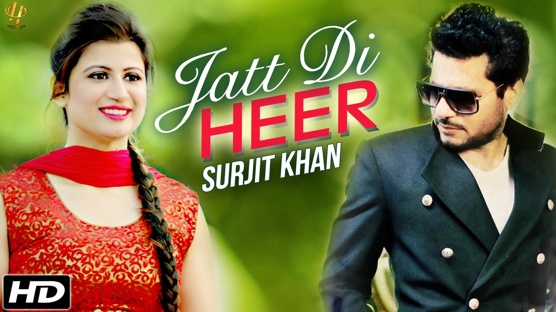Photo of Surjit Khan ft Aman Hayer – Jatt Di Heer‬ (Full Video)
