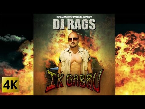 Photo of DJ Rags ft Nancy Grewal – Ik Gabru (Full Video)