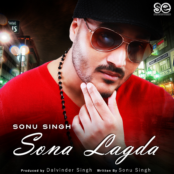 Photo of Sonu Singh ft Dalvinder Singh – Sona Lagda (Full Video)