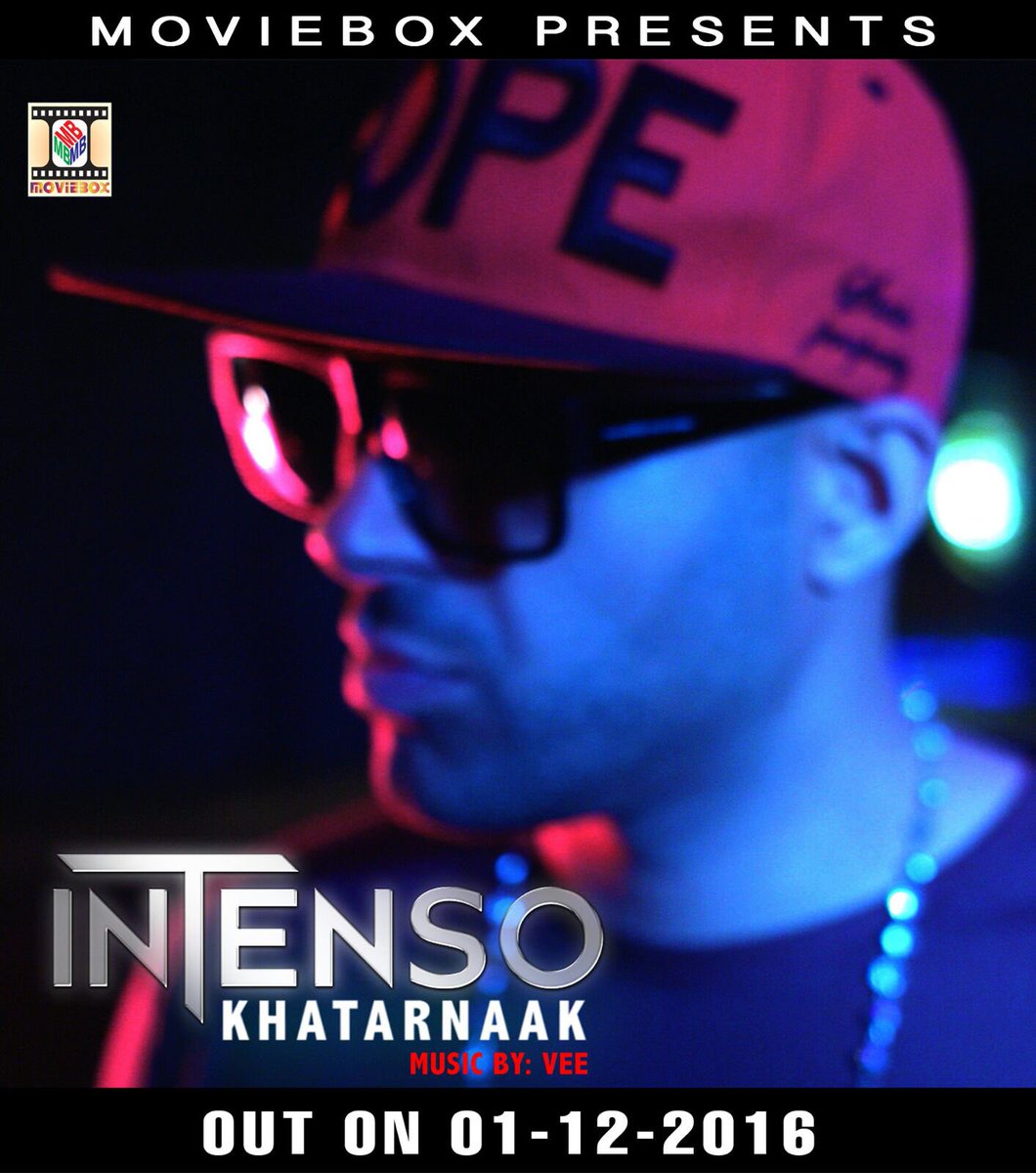 Photo of Intenso ft Vee – Khatarnaak (Out 01/12/16)