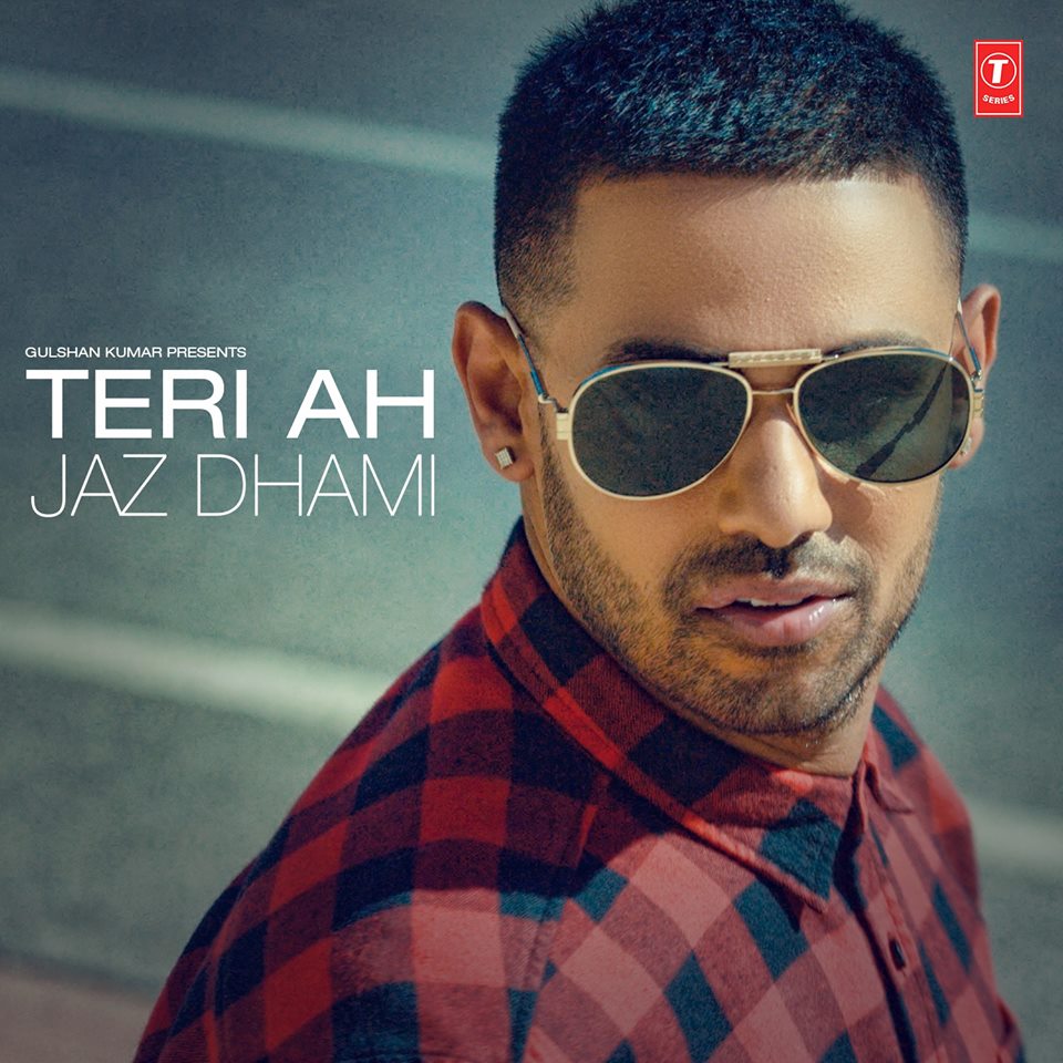 Photo of Jaz Dhami ft Steel Banglez – Teri Ah Song (Out Now)