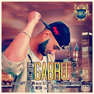 Photo of Gavy Cheema ft Dj Dips – Gabru (Out Now)