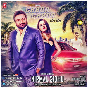 Photo of Nirmal Sidhu – Chann Chann (Out Now)