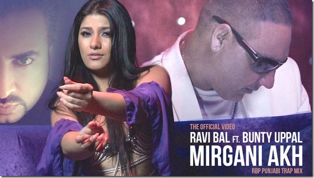 Photo of Ravi Bal ft Bunty Uppal – Mirgani Akh (Out Now)