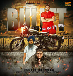 Photo of Badal Talwan ft Popsy – Bullet (Out Now)