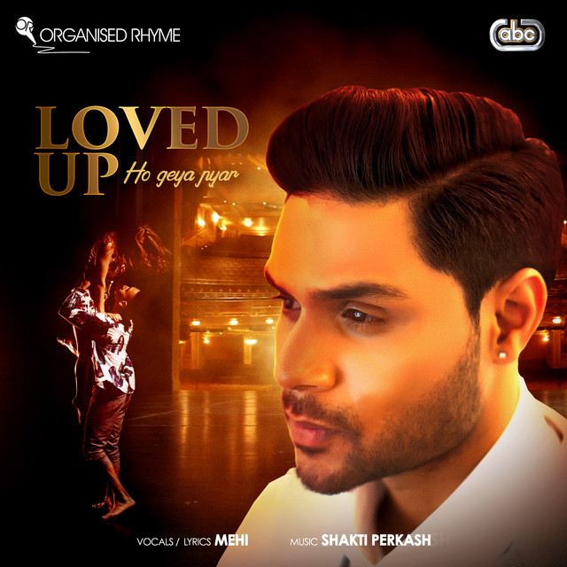 Photo of Mehi & Shakti Perkash – Loved Up (Out Now)