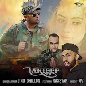 Photo of Jind Dhillon ft Raxstar & GV – Takleef (Out Now)