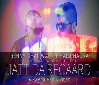 Photo of Harj Nagra ft Benny Dhaliwal – Jatt Da Record (Out Now)