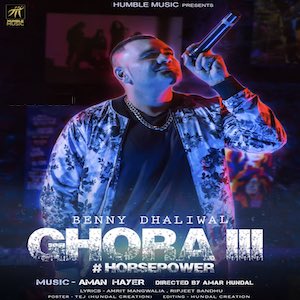 Photo of Benny Dhaliwal – Ghora 3 (Out Now)