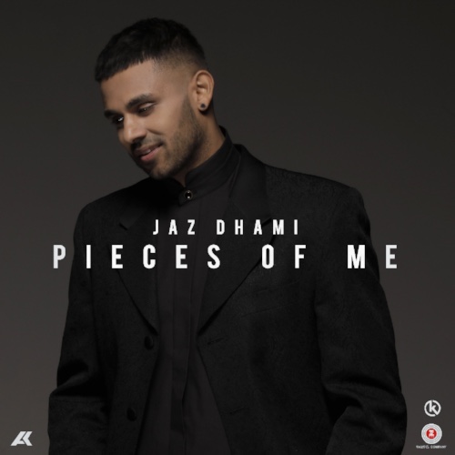 Photo of Jaz Dhami – Pieces of Me (Out Now)