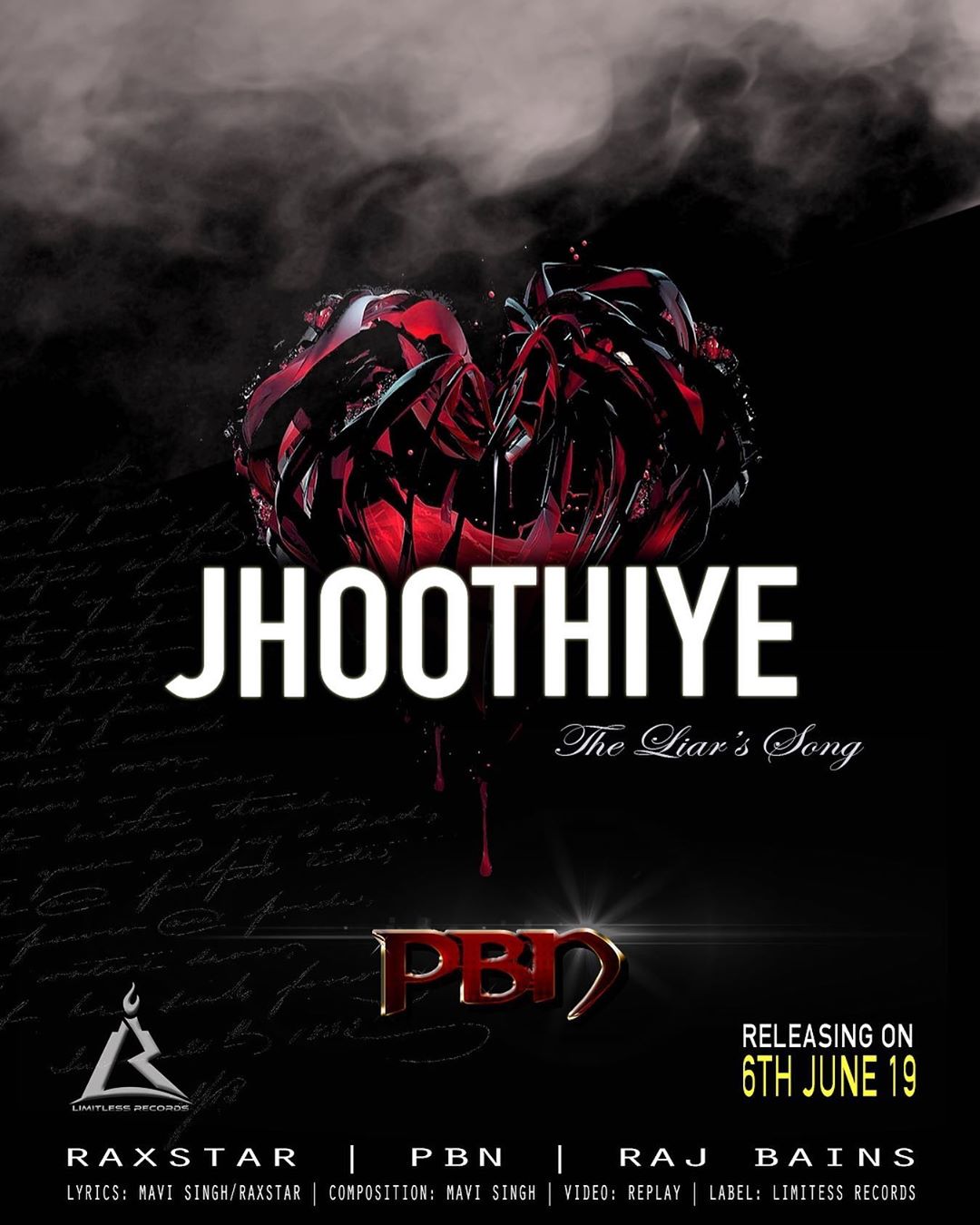 Photo of Raj Bains ft Raxstar, PBN – Jhoothiye (Out Now)