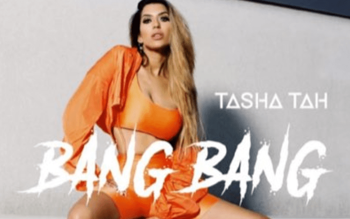 Photo of Tasha Tah – Bang Bang (Full Video)
