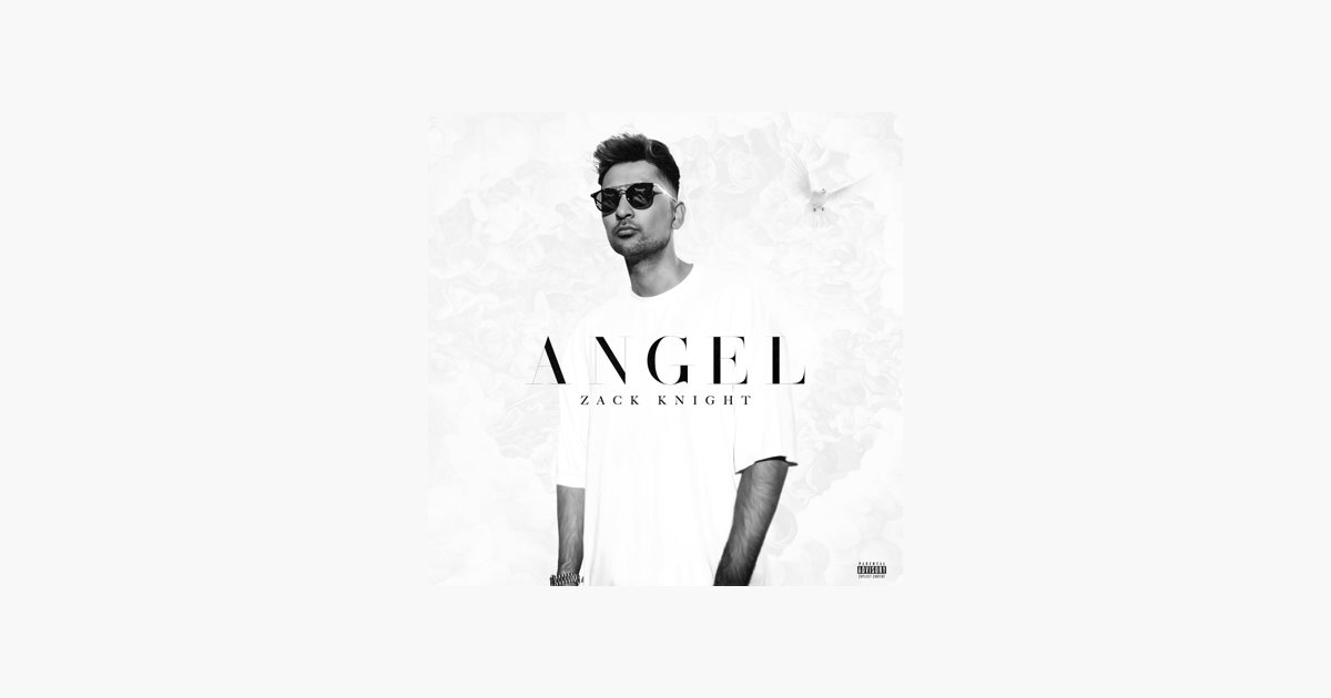 Photo of Zack Knight – Angel (Out Now)