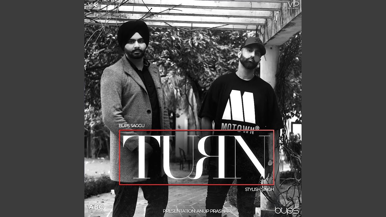 Photo of Bups Saggu – Turn (Out Now)