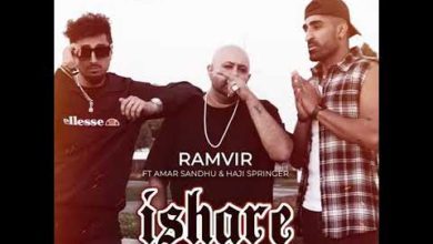 Photo of Ramvir ft Amar Sandhu – Ishare (Out Now)