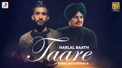 Photo of Sidhu Moosewala & Harlal Batth – Taare (Full Video)