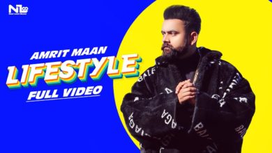 Photo of Amrit Maan ft Gurlej Akhtar – Lifestyle (Out Now)