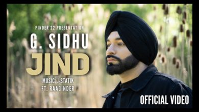 Photo of G Sidhu – Jind (Full Video)