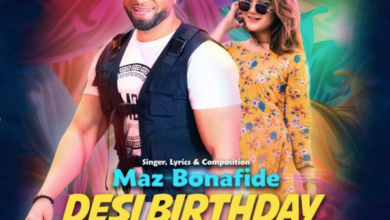 Photo of Maz Bonafide – Desi Birthday Anthem (Out Now)