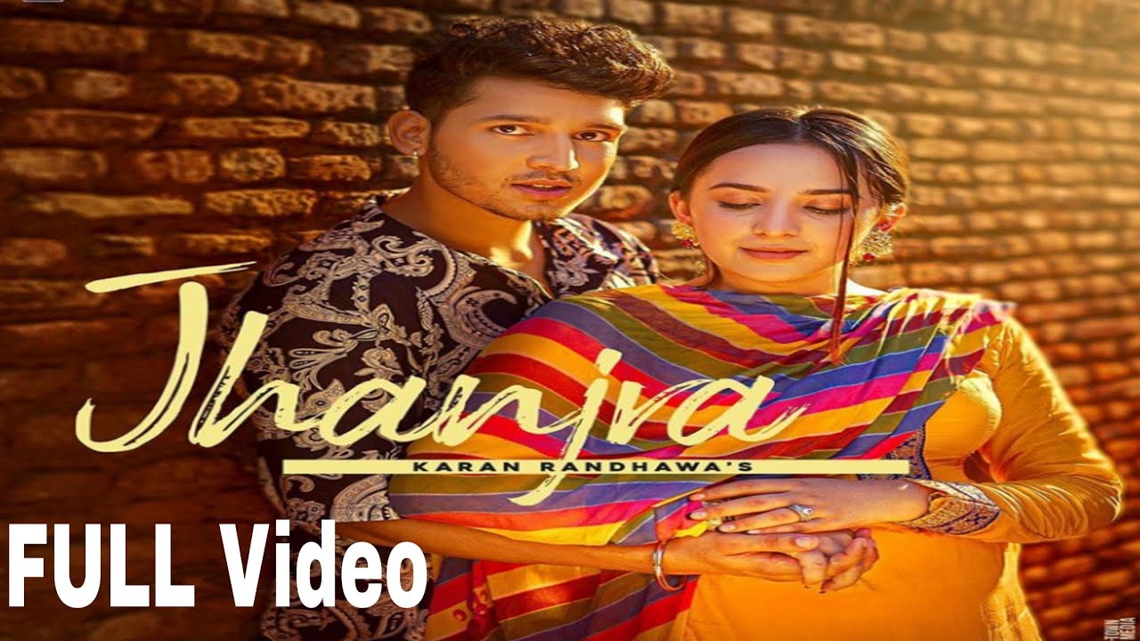 Karan Randhawa - Jhanjra (Full Video) - BhangraReleases.com / Music 4 U