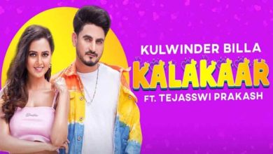 Photo of Kulwinder Billa ft Tejasswi Prakash – Kalakaar (Full Video)